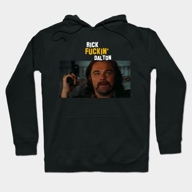 Rick Dalton Hoodie by ChrisShotFirst